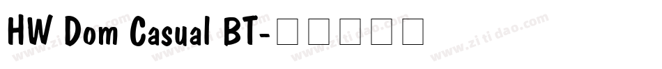HW Dom Casual BT字体转换